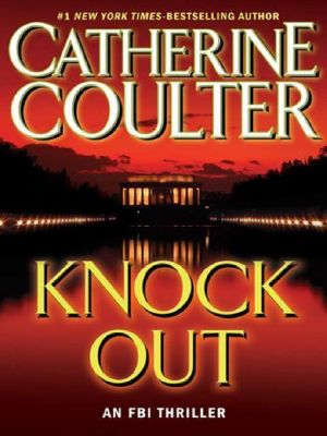 [FBI Thriller 13] • Knock Out